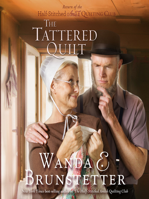 Title details for The Tattered Quilt by Wanda E Brunstetter - Wait list